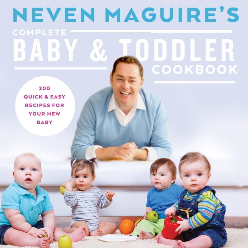 Neven Maguires Complere Baby & Toddler Cookbook Cover